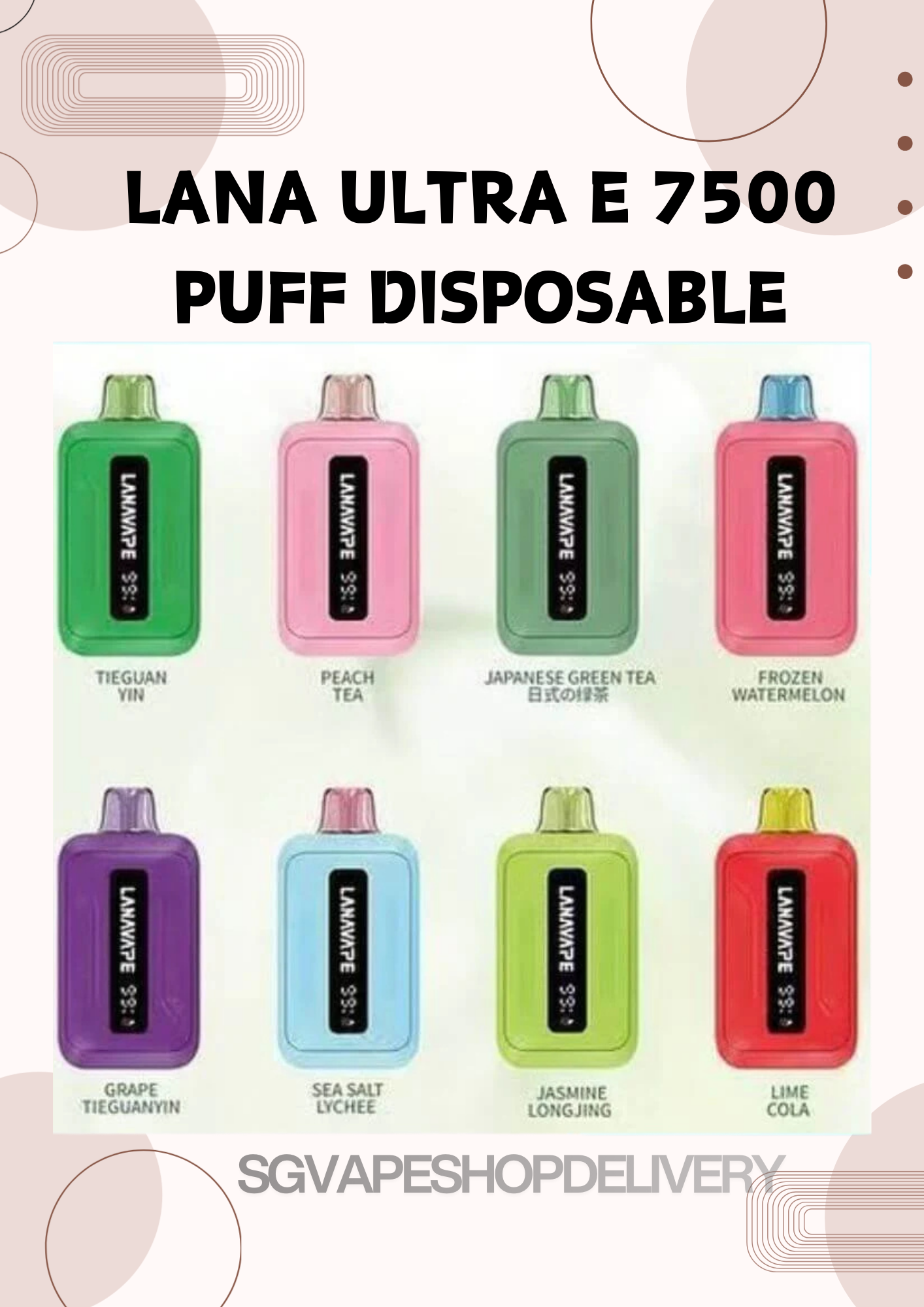 LANA ULTRA E 7500 Puffs